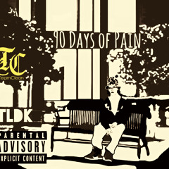 TLDK - 90 Days of Pain (rough edit)