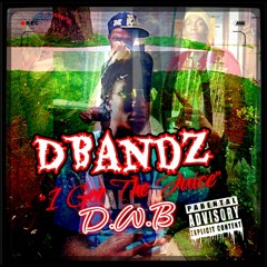 D Bandz X Juice