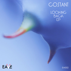 Costant - Looking Back EP (Preview - Mix)