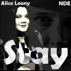 Stay (feat Alice Leony)