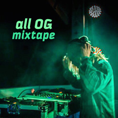 all OG mixtape