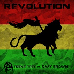 Triple Tree - Revolution (Ft. Davy Brown)