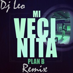 Mi Vecinita - Remix - Dj Leo