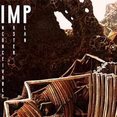 Entheopia  - [ Unatureality LP ] -FULL at  http://impband.bandcamp.com/