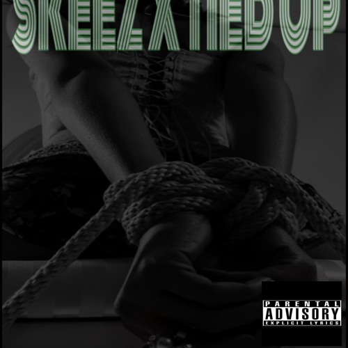Skeez X Tied Up