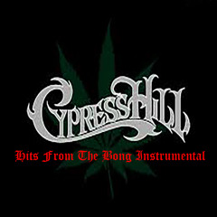 Cypress Hill - Hits From The Bong (Instrumental w/ Hook)