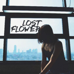 ห่ า ง แ ส น ไ ก ล - Lost Flower