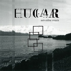 Upphaf - Hugar [ astvaldur Remix ]