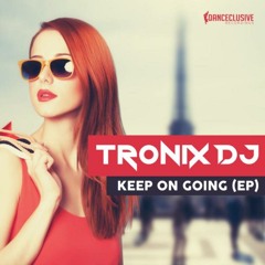 Keep Going On  Feat. Toni Fox (Radio Edit)OUT NOW