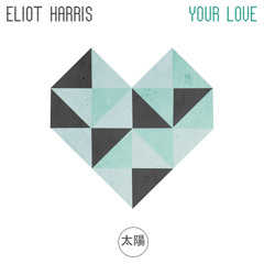 Your Love (Original Mix