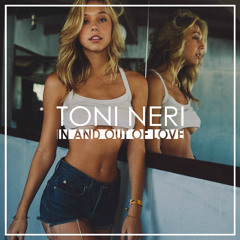 Toni Neri - In And Out Of Love (Original Mix)