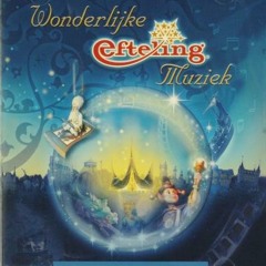 efteling muziek mix