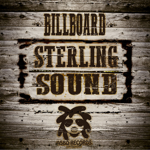 Sterling Sound - Billboard (Original Mix)[Out Now On Asbo Records]