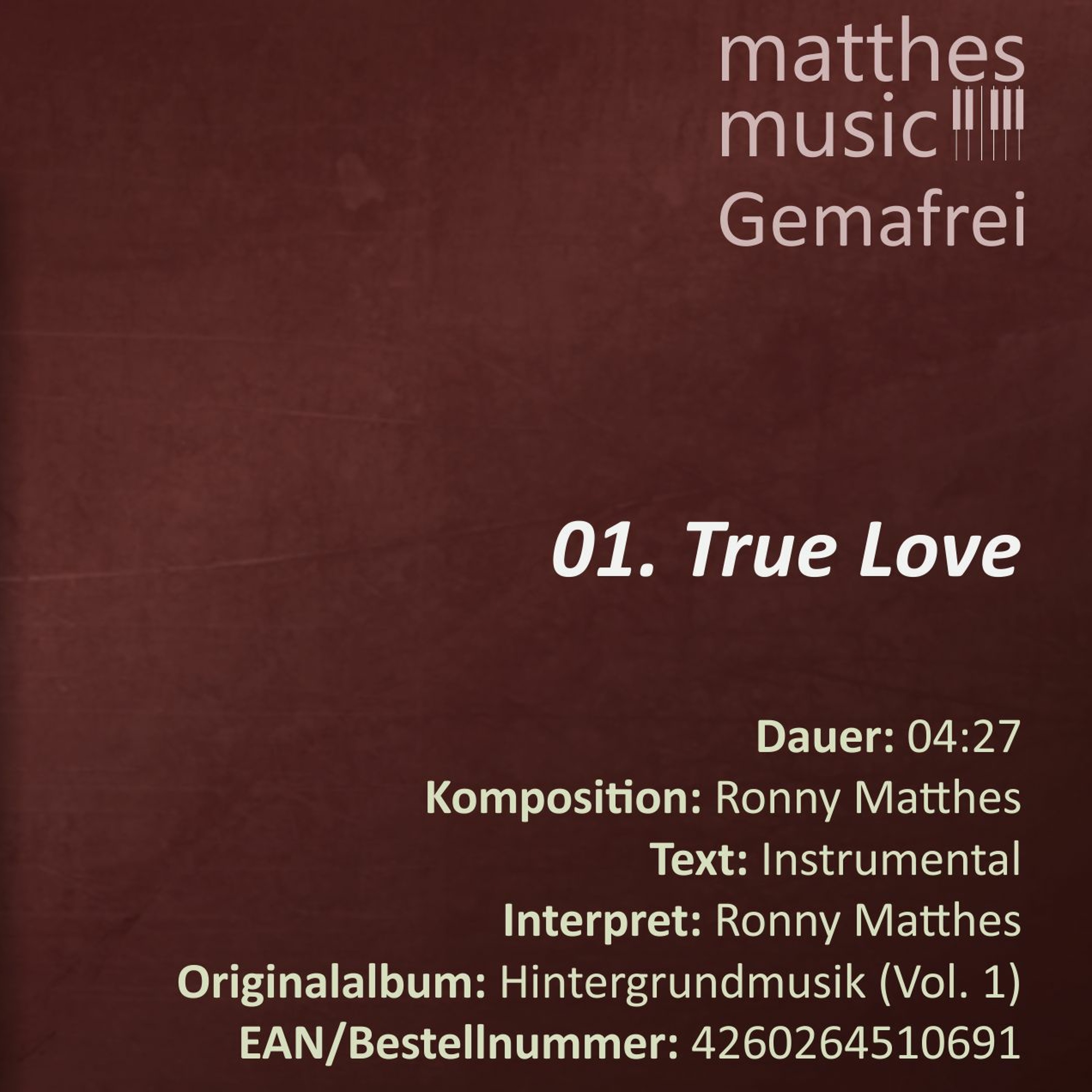True Love - Gemafreie Musik (01/13) - CD: Hintergrundmusik zur Beschallung von Hotels (Vol. 1) episode artwork