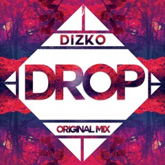 Dizko - Drop