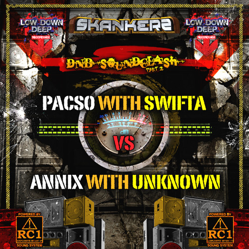 PACSO & SWIFTA VS ANNIX & UNKNOWN - 2015 SOUNDCLASH