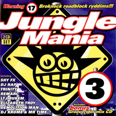 Jungle Mania 3 - DJ Grooverider Mix (1995)
