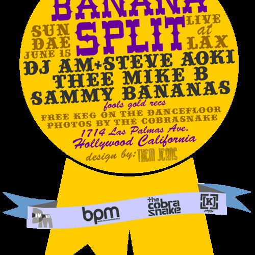 DJ AM - Live from Banana Split 6.15.08