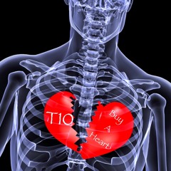 T10 - Buy A Heart (Freestyle)