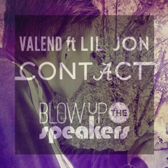 Valend - Contact (feat. Lil Jon)