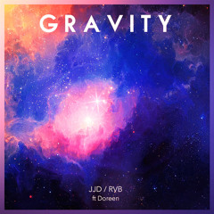 JJD & RvB - Gravity feat. Doreen (Original Mix)