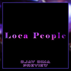 Sak Noel - Loca People ( DJay DiMa Remix Preview)