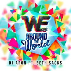 We Party Around The World - DJ Aron Ft Beth Sacks OUT ON BEATPORT