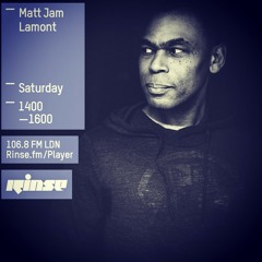 Matt Jam Lamont - Rinse FM Podcast - 13th June 2015 - FREE DOWNLOAD