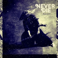 "Never Die" Free instrumental (Prod. Kuddy) wiz khalifa, chance the rapper, school boy q type beat
