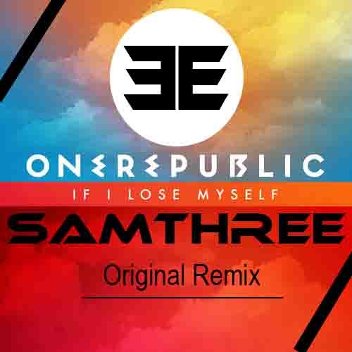 Stream One Republic - If I Lose Myself (SAMTHREE Original remix) by ...