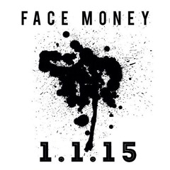 Afraid To Do Face Money ft Cashmere