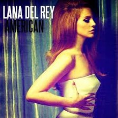 American - Lana Del Rey (A little piece of song by me)