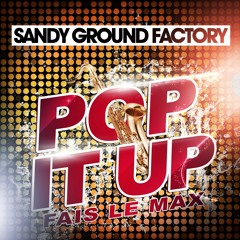 Sandy Ground Factory - Pop It Up (Soundsider Remix) - 12EME DES CLUBS