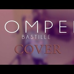Jasmine Thompson - Pompeii  Twopack Edit     Bastille Cover
