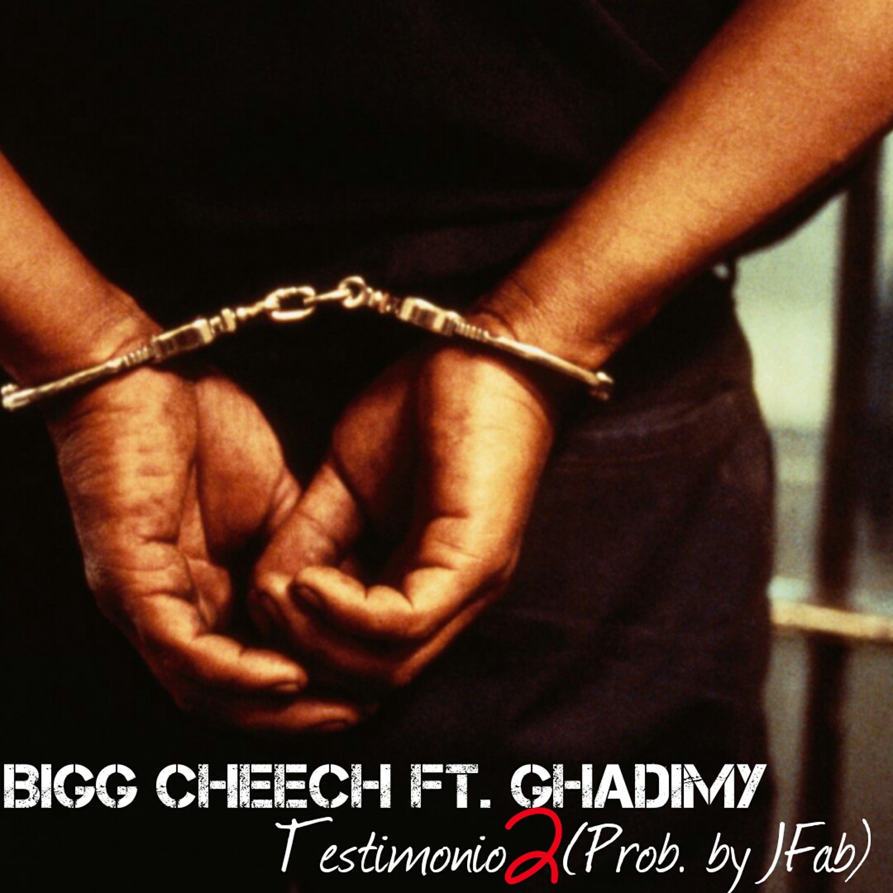 Bigg Cheech ft. Ghadimy - Testimonio 2 (Prod. By JFab) episode artwork