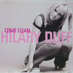 Hilary Duff - Come Clean (Cover)