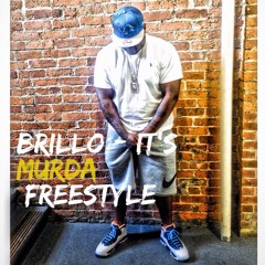 Brillo - It's Murda [Freestyle]