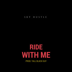 Ride With Me