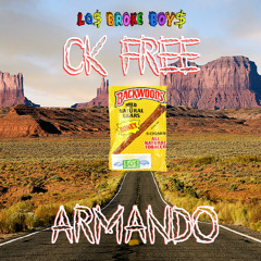 CK Free - Armando (Prod. Willie G)