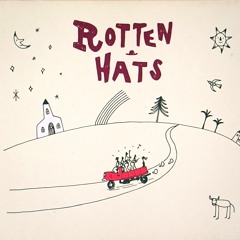Rotten Hats - Walk Right In (cover, Gus Cannon)