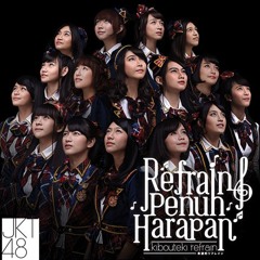 Refrain Penuh Harapan - Refrain Full of Hope / Kibouteki Refrain ( English Version )