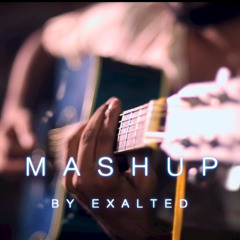 Mashup by Exalted