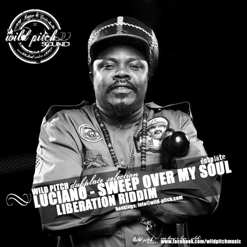 Luciano Sweep Over My Soul Wild Pitch Dubplate By Wild Pitch Sound Amp Music On Soundcloud Hear The World S Sounds He first begun recording in 1992 under his first name luciana, with his debut single ebony & ivory on the aquarius record label and followed with his debut album 'moving up' for ras records in 1993. soundcloud