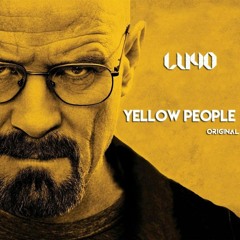 Lu4o - Yellow People [ Original Mix ] Preview ... Out Now !