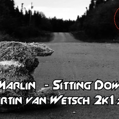 Lene Marlin - Sitting Down Here (Martin Van Wetsch 2k15 Remix) Buy = Free Download