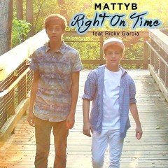 MattyB - Right On Time (ft Ricky Garcia)