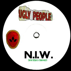u.g.l.y. people "we are warriors" (N.I.W.)