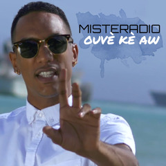 Misteradio - Ouvè Kè Aw - B.O ProD
