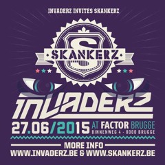 Invaderz invites Skankerz - DJ contest MIX