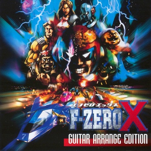 F-Zero X: Guitar Arrange Edition (Full Album) - YouTube